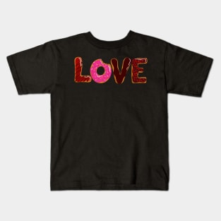 Love is Donuts Donut Lovers Kids T-Shirt